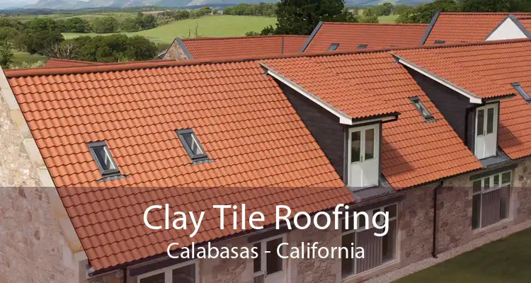 Clay Tile Roofing Calabasas - California