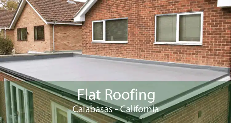 Flat Roofing Calabasas - California